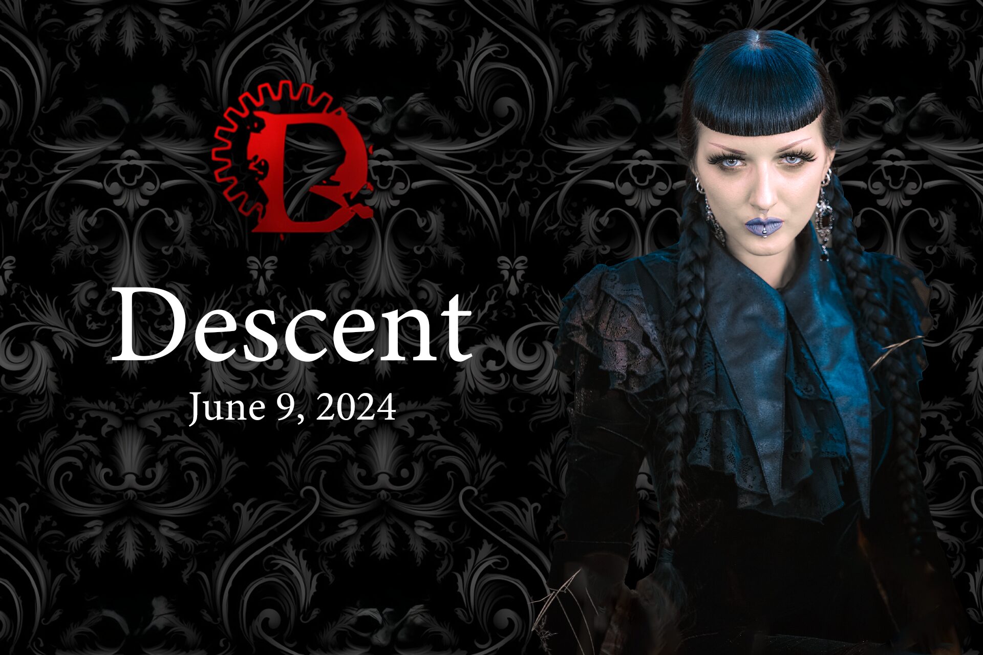 Descent – June 9, 2024
